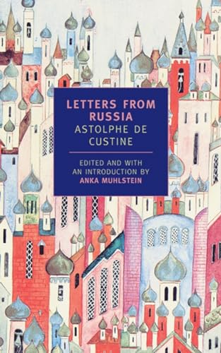 Letters from Russia (New York Review Books Classics)